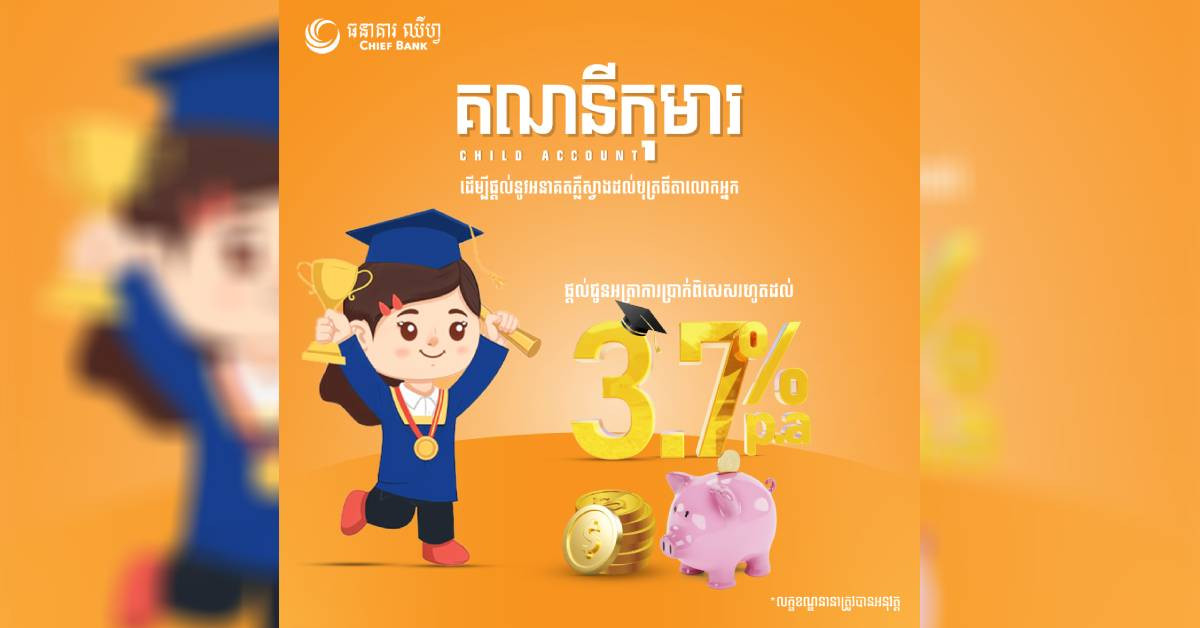 Chief Bank Launches CHIEF CHILD Account to Promote Early Financial Education